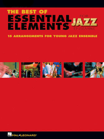 The Best of Essential Elements for Jazz Ensemble