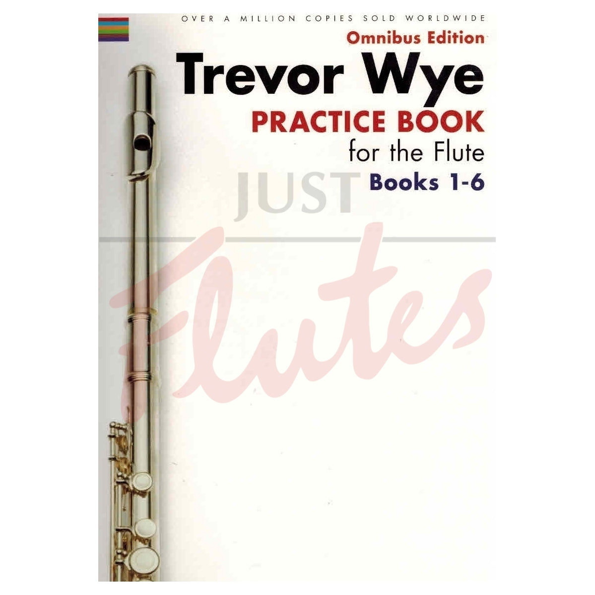 Practice Book for the Flute - Trevor Wye - Omnibus Edition