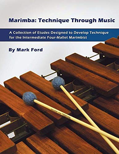 Marimba Technique Through Music - Ford