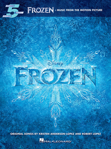 FROZEN: Music from the Motion Picture (Five Finger Piano)