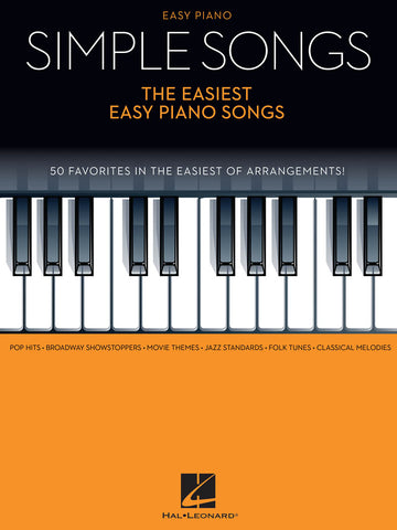 Simple Songs - The Easiest Easy Piano Songs (Easy Piano)