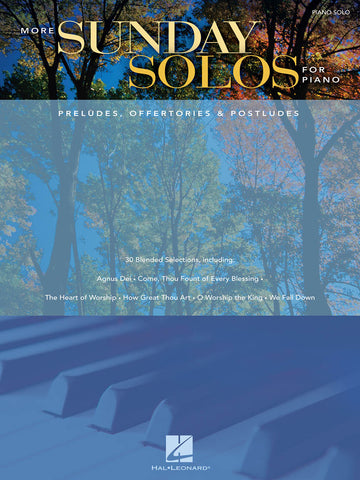 More Sunday Solos for Piano: Preludes, Offertories & Postludes