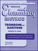 Rubank Method for Trombone or Baritone