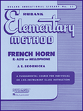 Rubank Method for French Horn (F, Eb, or Mellophone)