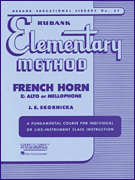 Rubank Method for French Horn (F, Eb, or Mellophone)