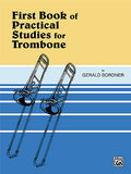 First Book Of Practical Studies For Trombone