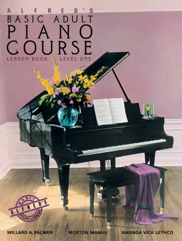 Alfreds Basic Adult Piano Course, Level 1