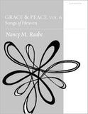 Grace & Peace, Volume 6: Songs of Heaven