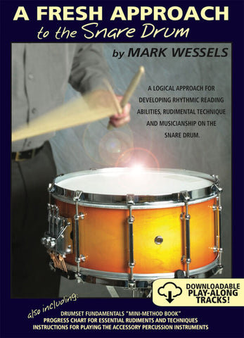 A Fresh Approach to the Snare Drum