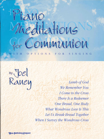 Piano Meditations for Communion
