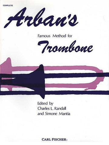 Arban's Famous Method For Trombone (and Baritone B.C.) - Book/CD