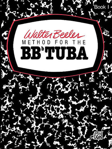 Walter Beeler Method For The BBb Tuba
